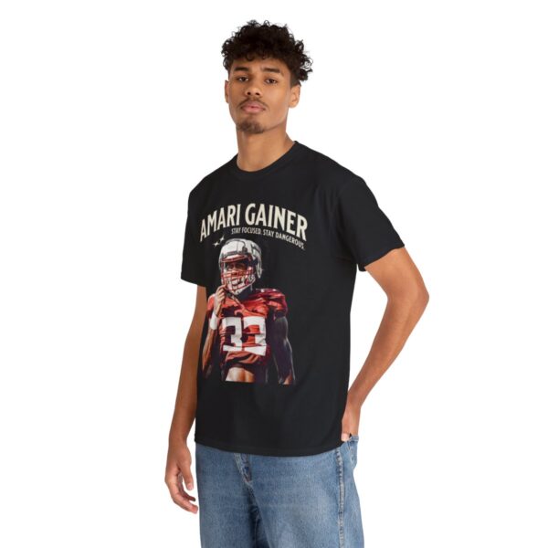 Amari Gainer - Focused 'N Dangerous Tee - Image 6